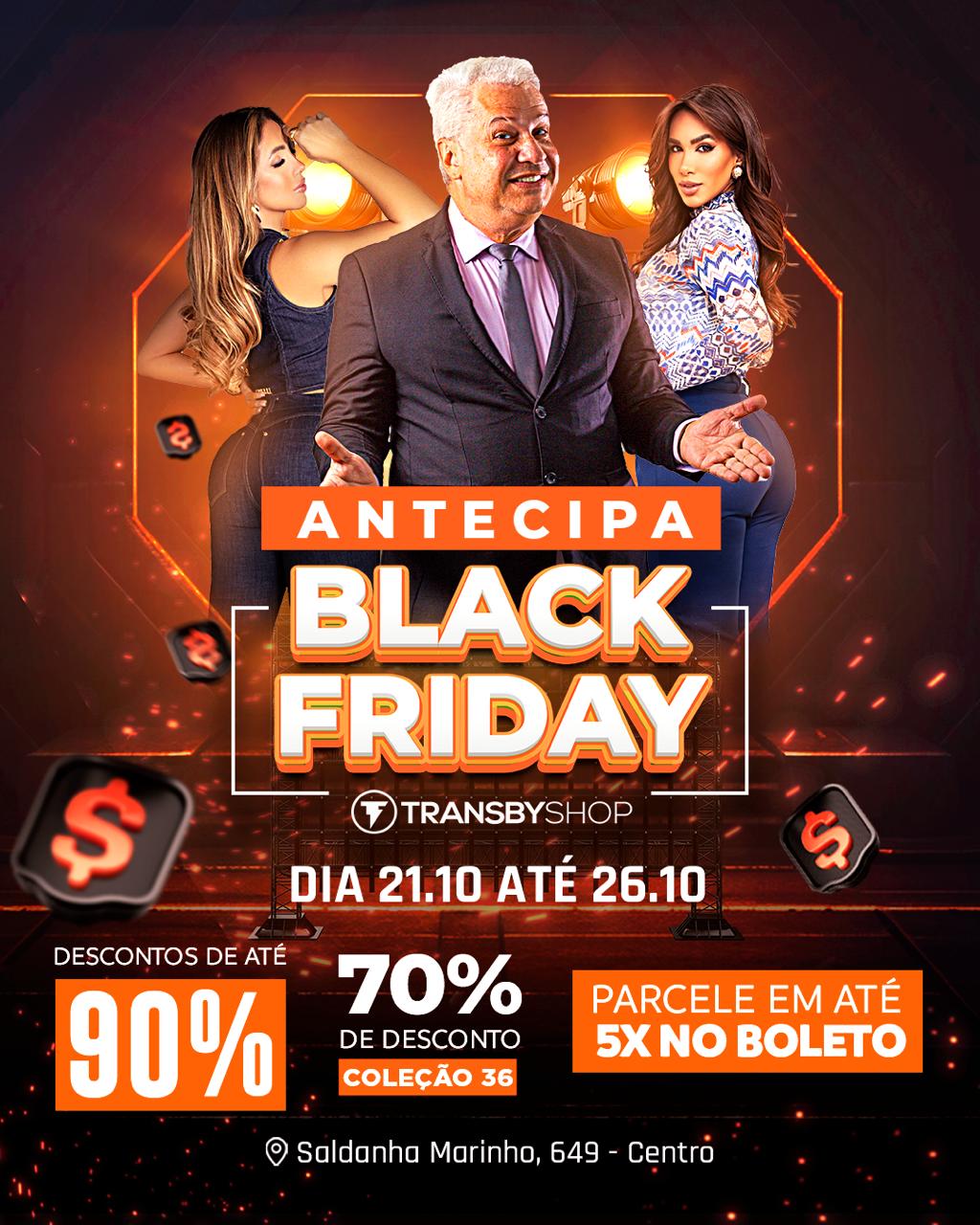 Campanha Antecipa Black Friday da Transbyshop